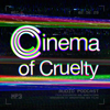 Cinema of Cruelty (Movies for Masochists) - The Cultists