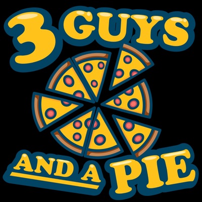 3 Guys and a Pie