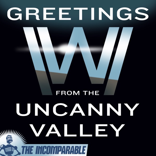 Greetings from the Uncanny Valley