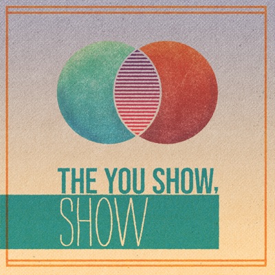 The You Show, Show