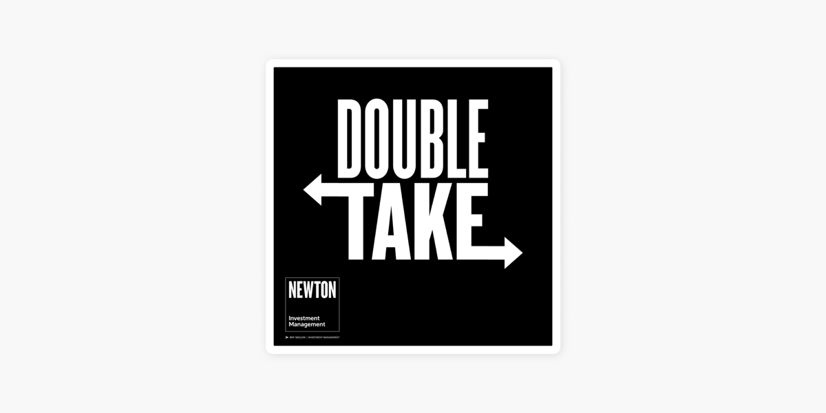 Double Take By Newton on Apple Podcasts