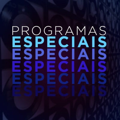 Programas Especiais:Programas Especiais