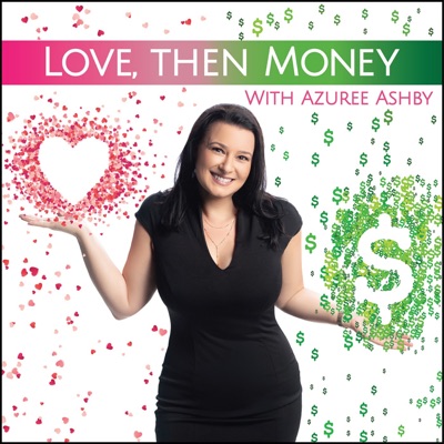 Love, Then Money