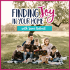 Finding Joy in Your Home - Jami Balmet