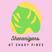 Shenanigans at Shady Pines: A Golden Girls Podcast