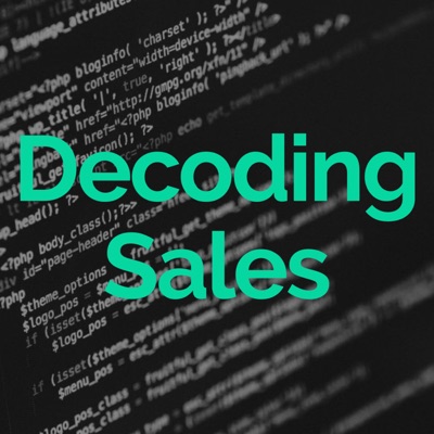 Decoding Sales Decoding Sales