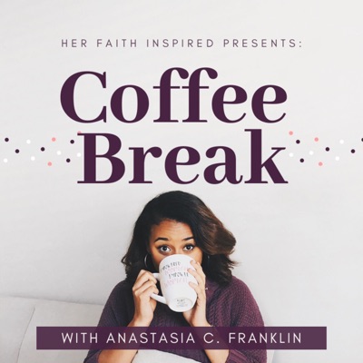 Coffee Break with Anastasia Franklin