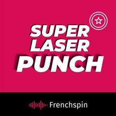 Super Laser Punch : Marvel et plus !