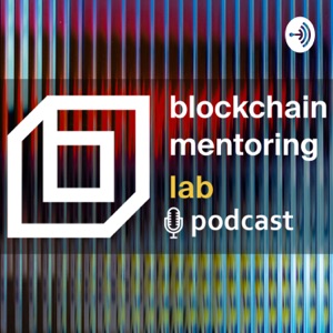 Blockchain & Innovation Mentoring Lab