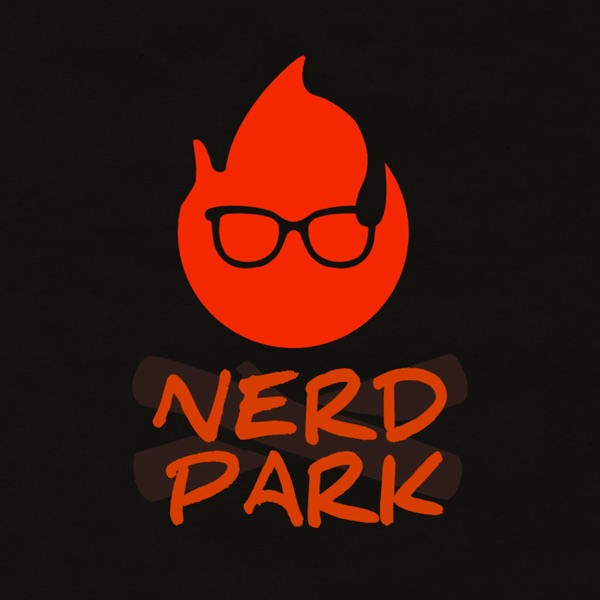 Nerd Park Podcast