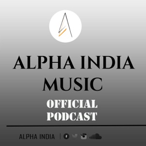 Alpha India Music Official Podcast