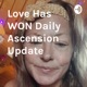 Love Has WON Daily Ascension Update
