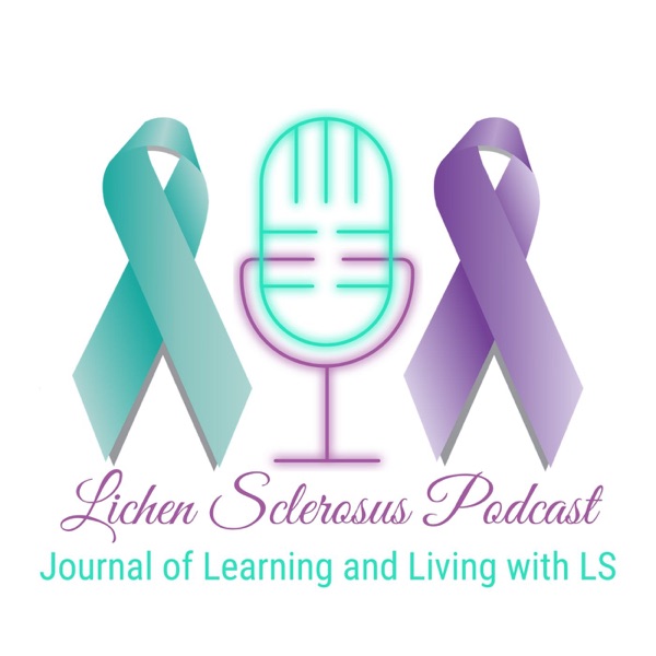 Lichen Sclerosus Podcast