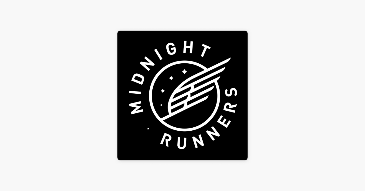 Midnight Runners London Podcast on Apple Podcasts