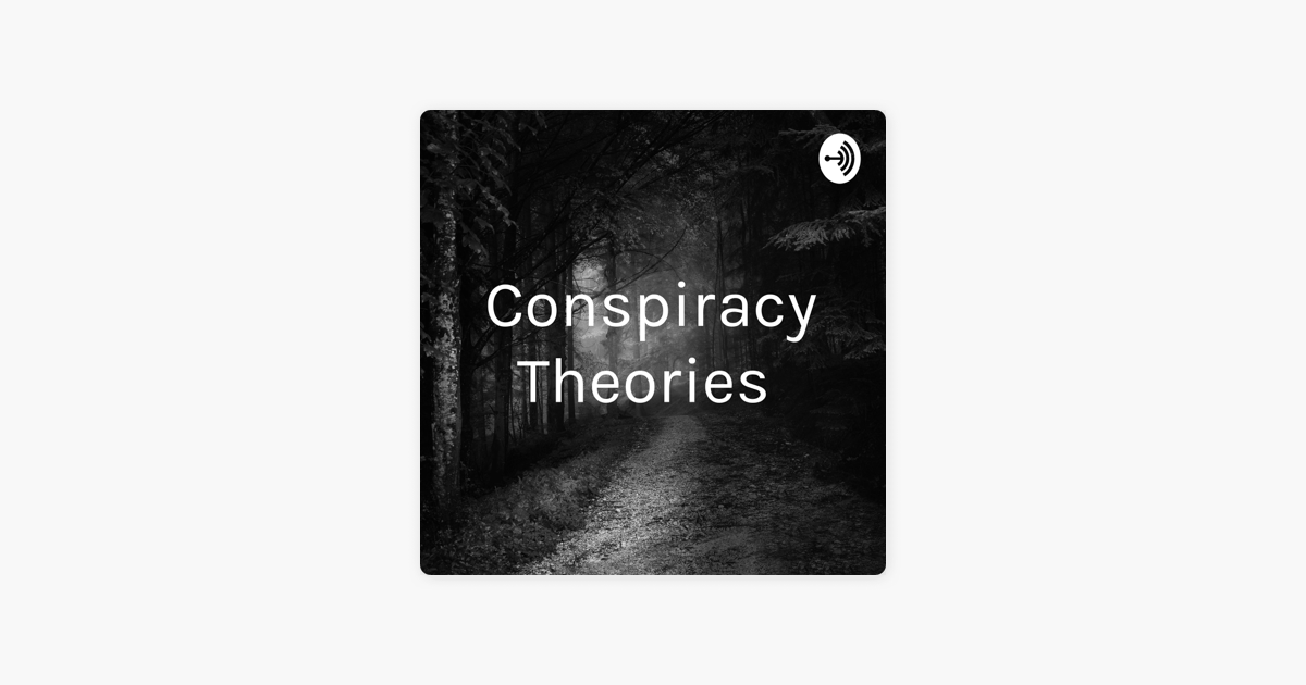 ‎Conspiracy Theories on Apple Podcasts