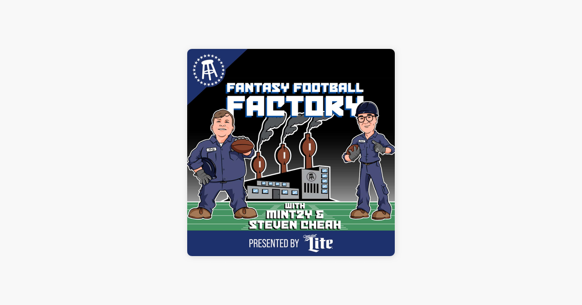 ‎Fantasy Football Factory Episode 3 QB/TE Rankings, Barstool