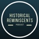Historical Reminiscents
