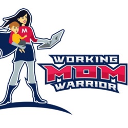 Working Mom Warrior