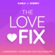 The Next Evolution for The Love Fix