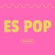 Serie: Es Pop