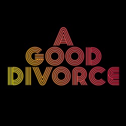 EP 5: A practical guide to navigating divorce with Psychoanalyst and Author Denise Cullington (part 1)
