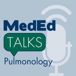 MedEdTalks - Pulmonology