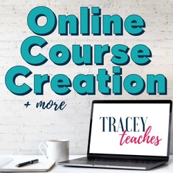 Tracey Teaches Online Courses and More