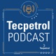 Tecpetrol Podcast