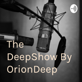 The DeepShow By OrionDeep