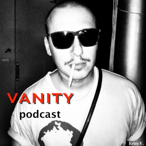 Vanity Podcast