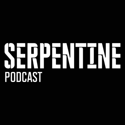 Serpentine Podcast