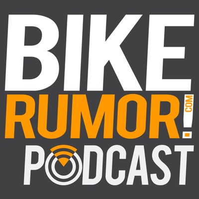 Bikerumor Podcast:bikerumor