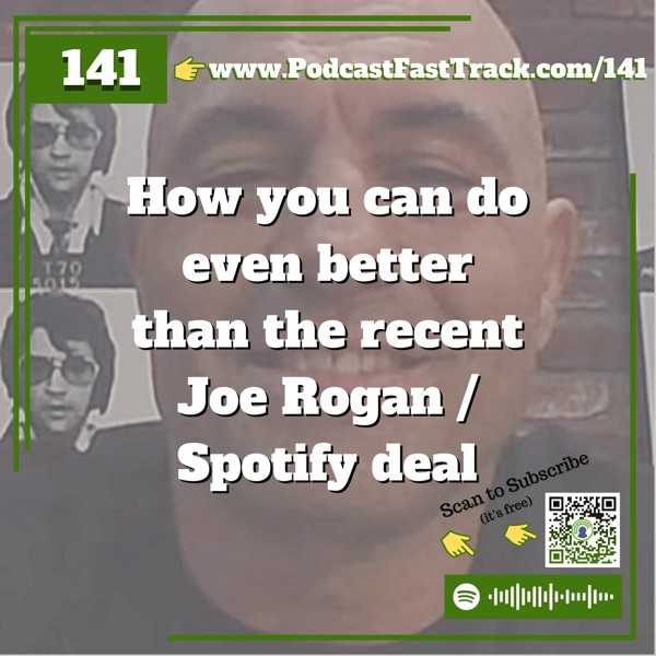 How you can do even better than the recent Joe Rogan / Spotify deal photo