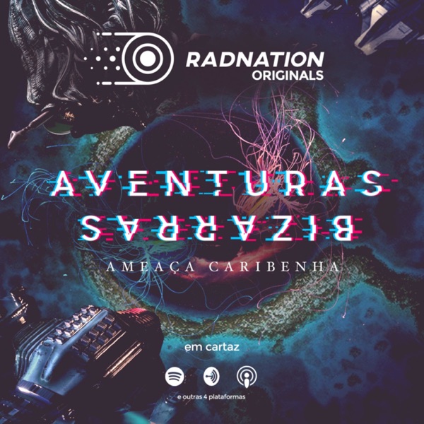 Aventuras Bizarras - Radnation Originals