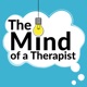 The Mind of A Therapist