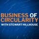 Stewart Hillhouse - Introducing Business of Circularity