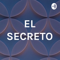 EL SECRETO