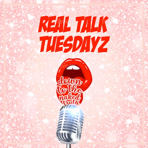 Real Talk Tuesdayz Artwork