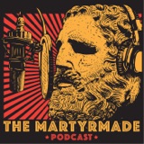 Image of The Martyrmade Podcast podcast