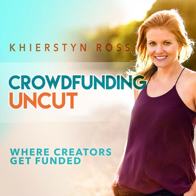 Crowdfunding Uncut | Kickstarter| Indiegogo | Where Entrepreneurs Get Funded