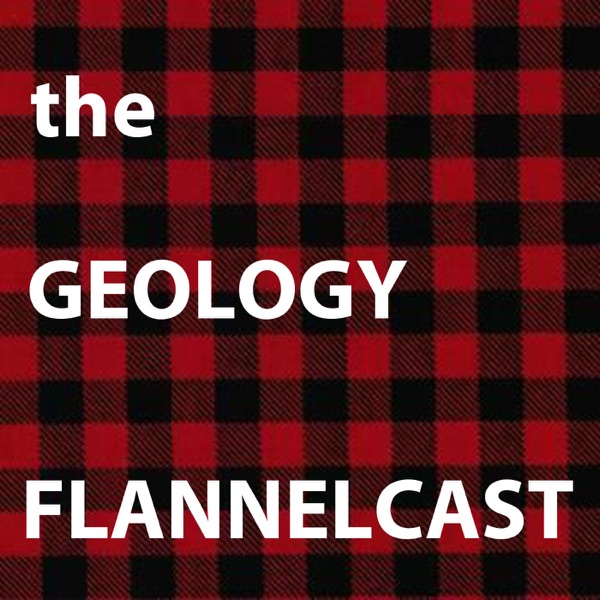 The Geology Flannelcast Artwork