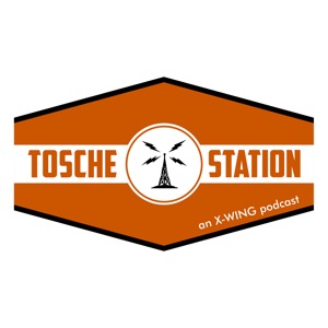 Tosche Station X-Wing Podcast
