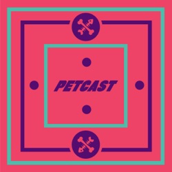 Catz 'n Dogz present: Petcast