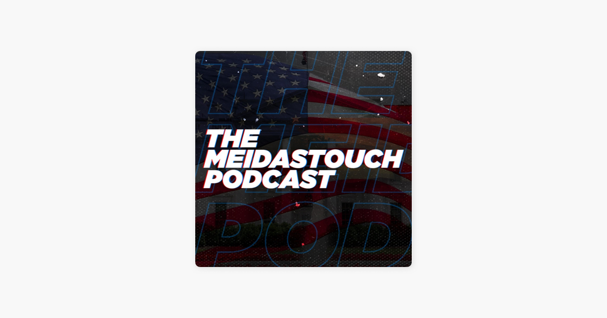 ‎The MeidasTouch Podcast on Apple Podcasts