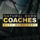 Natural Born Coaches