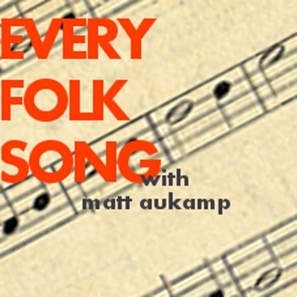 Every Folk Song
