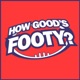 How Good's Footy?