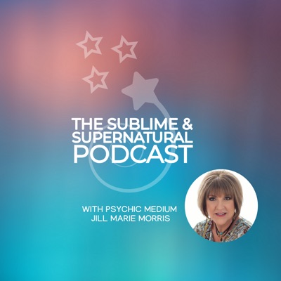 The Sublime & Supernatural Podcast