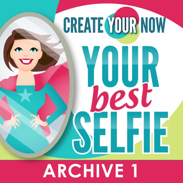 Create Your Now Archive 1 with Kristianne Wargo