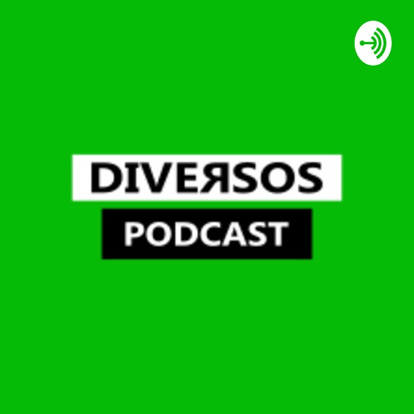 DIVERSOS PODCAST